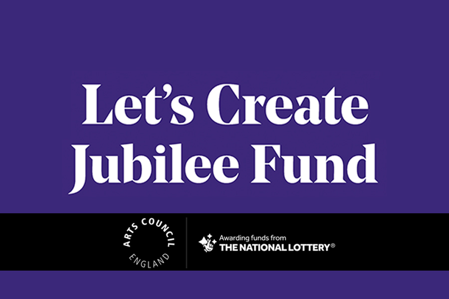 Arts Council Lets Create Jubilee Fund - Grants